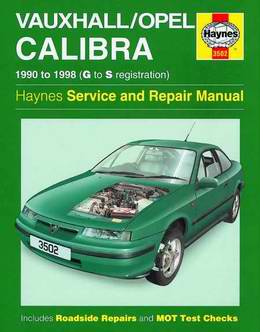 Vauxhall / Opel Calibra (1990 - 1998 год выпуска). Руководство по ремонту.