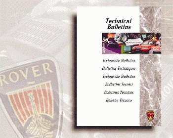 Mini, Rover 100, Rover 200, Rover 400, Rover 600, Rover 800, Cabriolet. Информация по ремонту Rover Technical Bulletins.