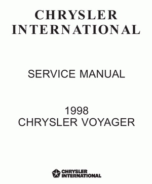 Chrysler Voyager (с 1998 года выпуска). Сервисное руководство по ремонту и обслуживанию.