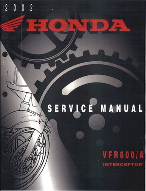 Мотоцикл Honda VFR800 / VFR800A (2001 - 2006 год выпуска). Сервисное руководство по эксплуатации и ремонту.