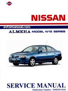 Nissan Almera серия N15. Сервисное руководство по ремонту автомобиля (Service Manual)